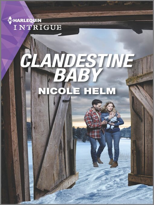 Title details for Clandestine Baby by Nicole Helm - Available
